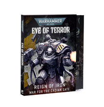 Load image into Gallery viewer, Warhammer 40k: Eye of Terror: Reign of Iron – War for the Cadian Gate