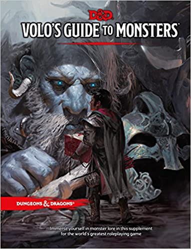 Volo's Guide to Monsters 5E