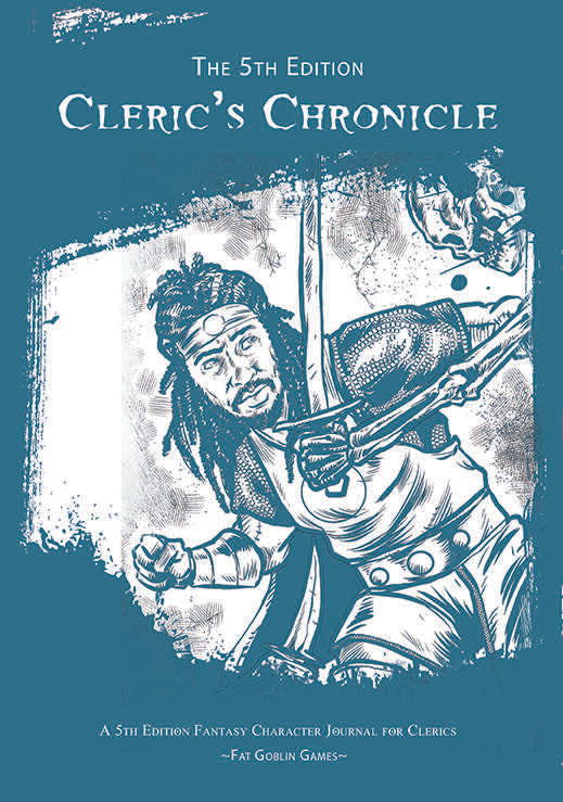 Fat Goblin Games: the 5th Edition Character Chronicle