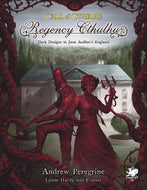 Call of Cthulhu (7E) RPG: Regency Cthulhu