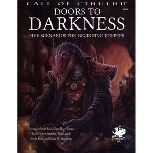 Call of Cthulhu RPG: Doors to Darkness (7E)