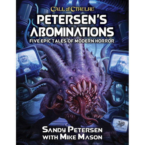 Call of Cthulhu RPG: Petersen's Abominations (7E)