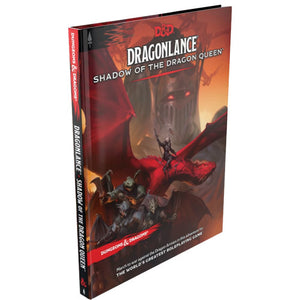 D&D 5e: Dragon Lance — Shadow of The Dragon Queen